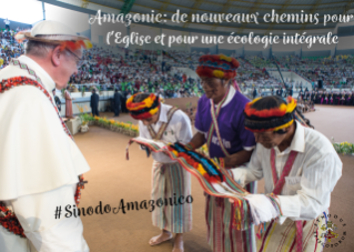 Le document préparatoire pour le Synode pour l'Amazonie Le document préparatoire pour le Synode pour l'Amazonie
